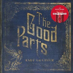 Andy Grammer The Good Parts Audio CD